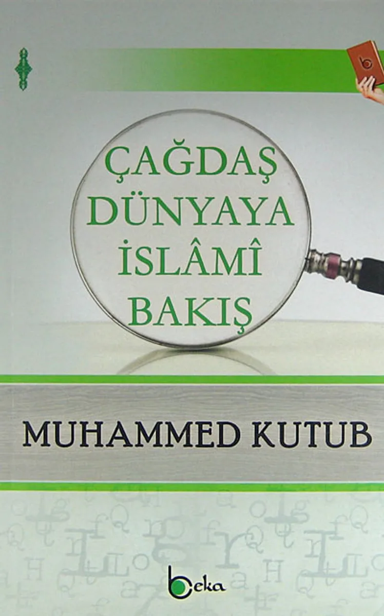 Çağdaş Dünyaya İslami Bakış