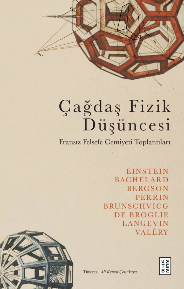 Çağdaş Fizik Düşüncesi Fransız Felsefe Cemiyeti Toplantıları