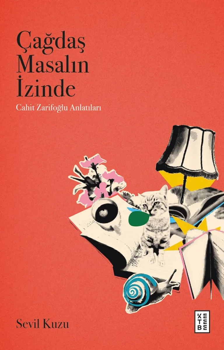 Çağdaş Masalın İzinde Cahit Zarifoğlu Anlatıları