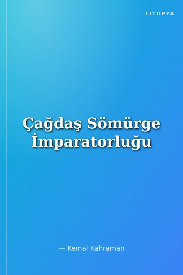 Çağdaş Sömürge İmparatorluğu