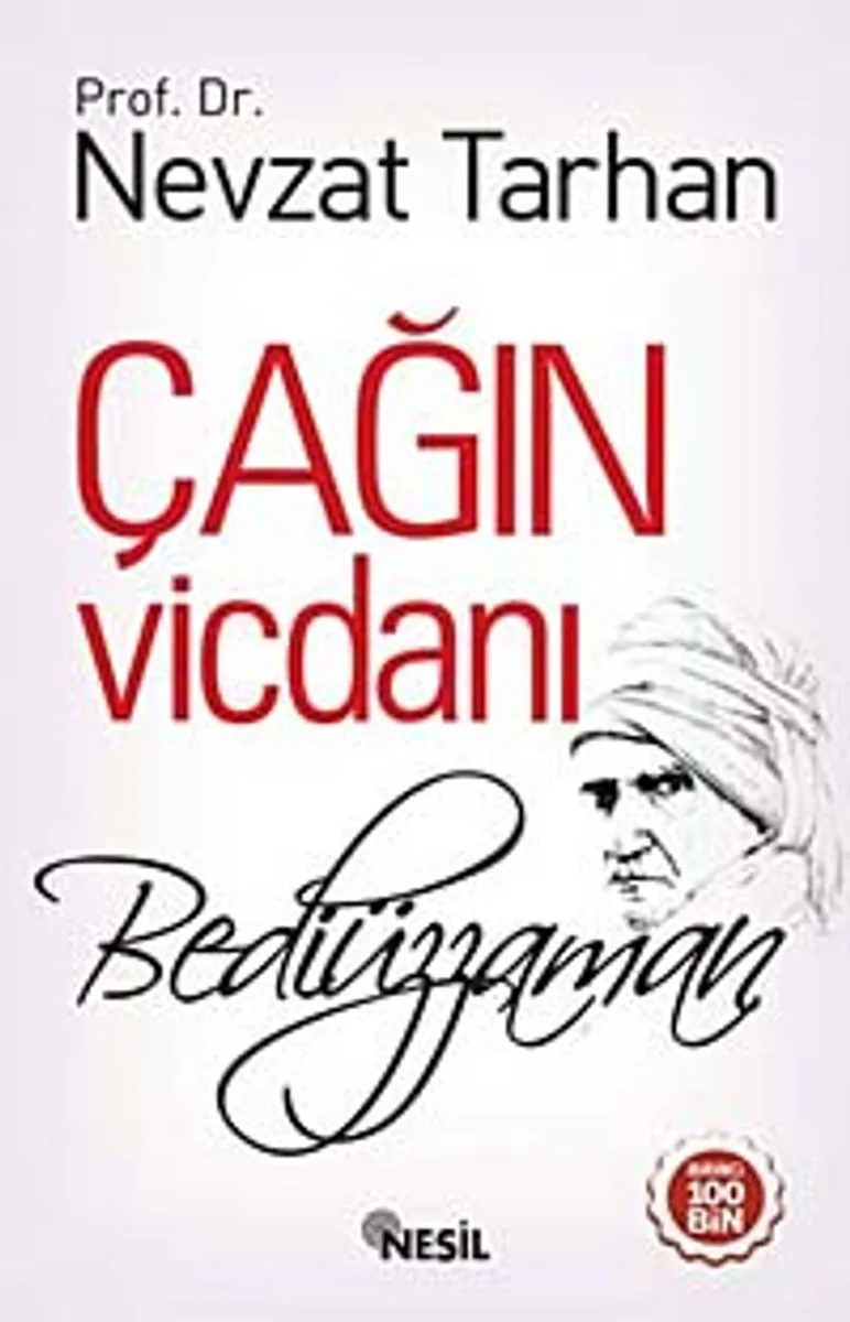 Çağın Vicdanı Bediüzzaman