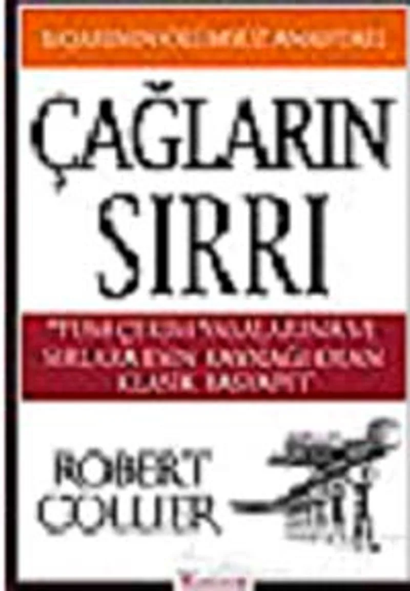 Çağların Sırrı Başarının Ölümsüz Anahtarı