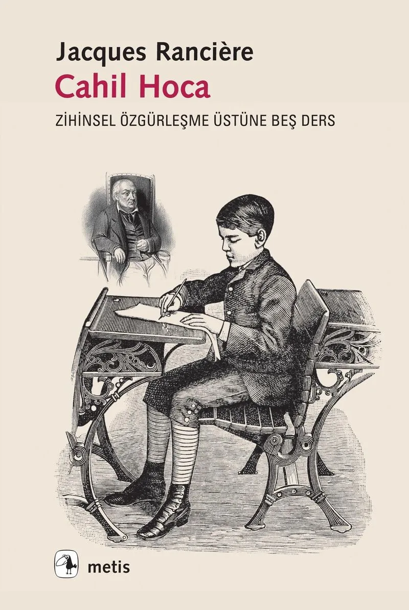 Cahil Hoca Zihinsel Özgürleşme Üstüne Beş Ders