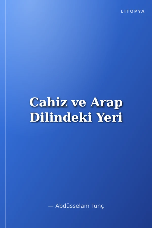 Cahiz ve Arap Dilindeki Yeri