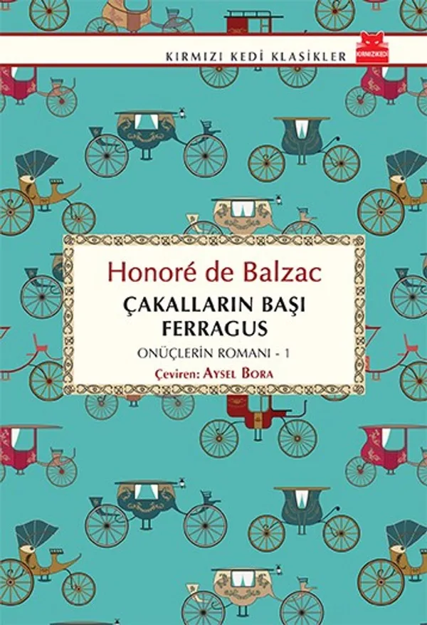 Çakalların Başı Ferragus / Onüçlerin Romanı 1