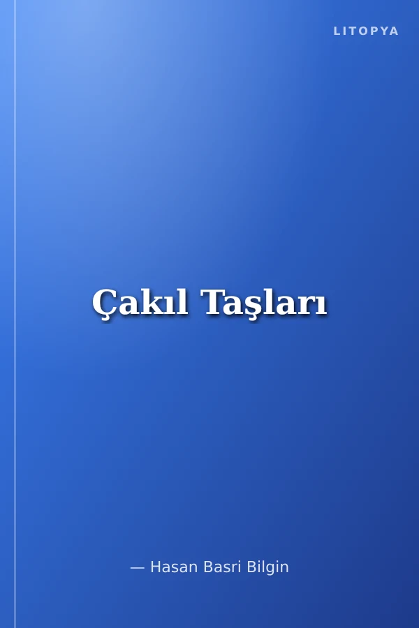 Çakıl Taşları