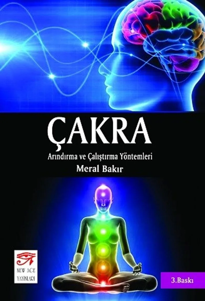 Çakra Arınma ve Çalıştırma Yöntemleri