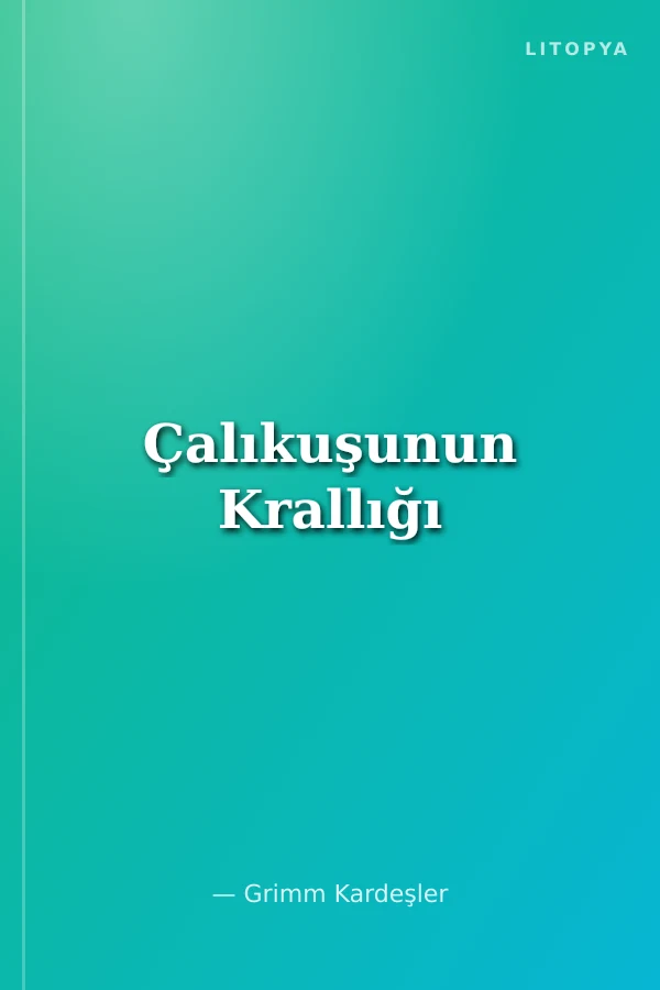 Çalıkuşunun Krallığı