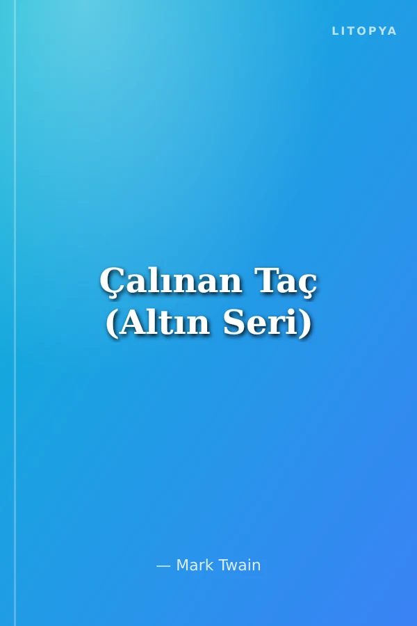 Çalınan Taç (Altın Seri)