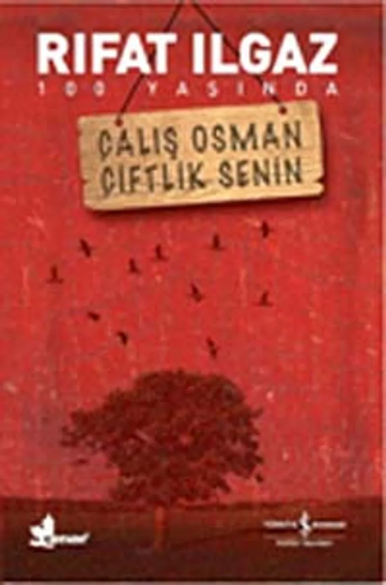 Çalış Osman Çiftlik Senin