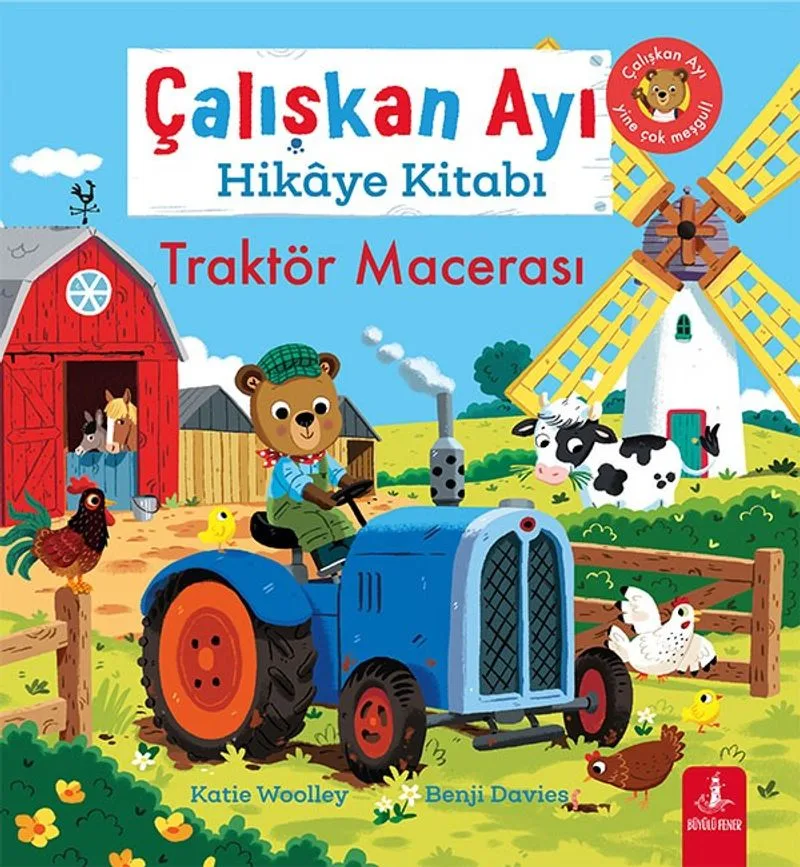 Çalışkan Ayı Hikaye Kitabı Traktör Macerası