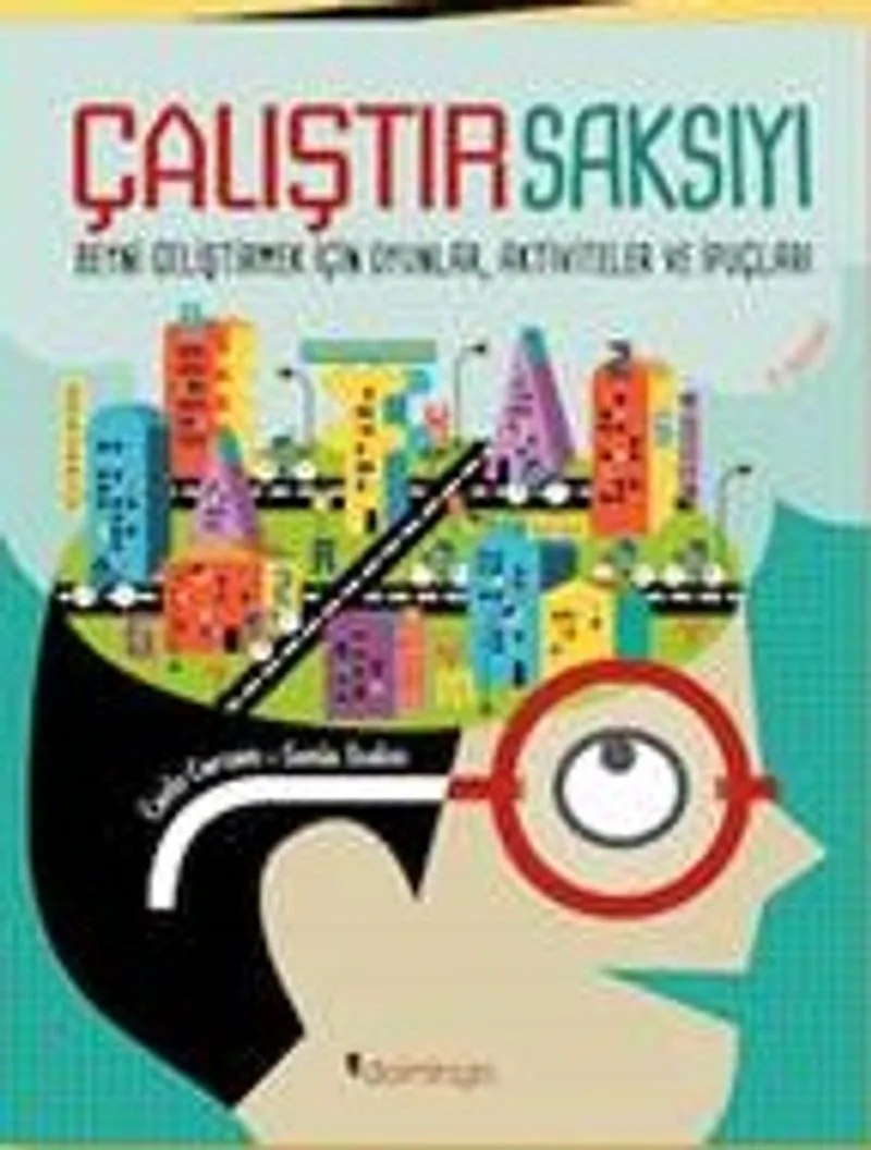 Çalıştır Saksıyı Beyni Geliştirmek İçin Oyunlar, Aktiviteler ve İpuçları