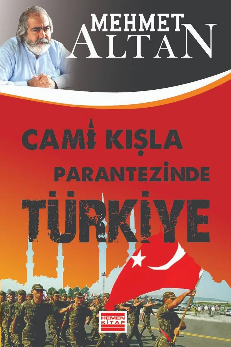 Cami Kışla Parantezinde Türkiye