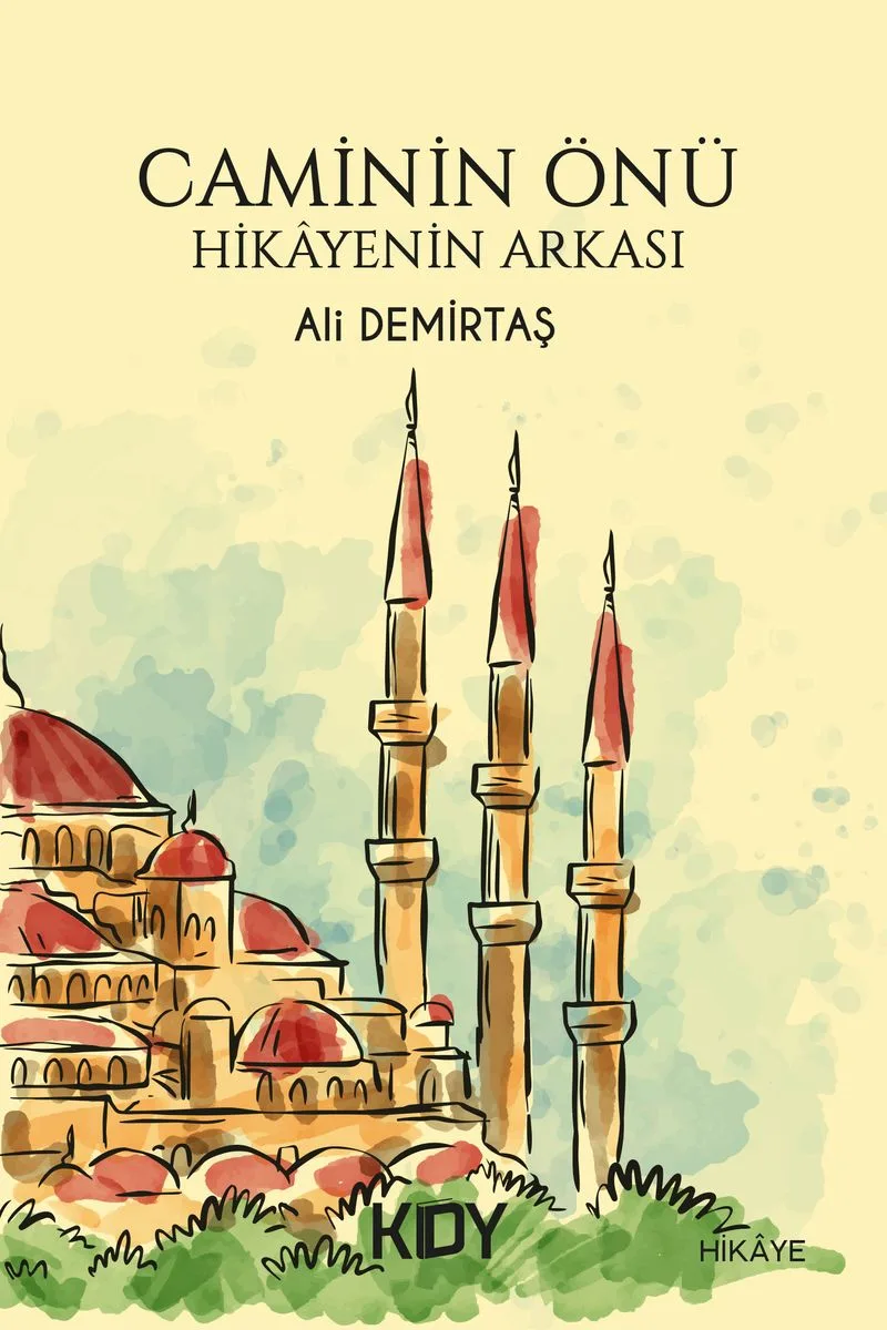 Caminin Önü Hikayenin Arkası
