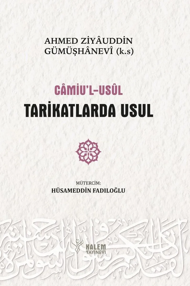 Camiu'l Usul Tarikatlerde Usul