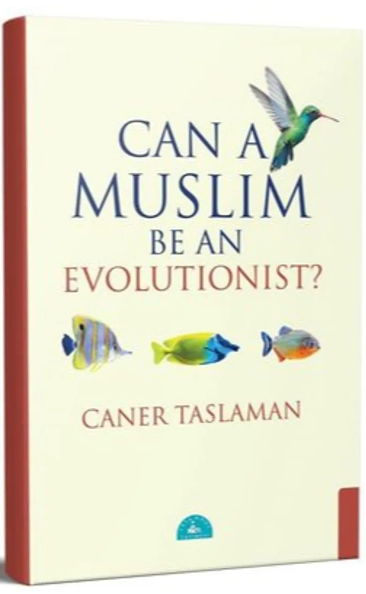 Can A Muslim Be An Evolutionist?