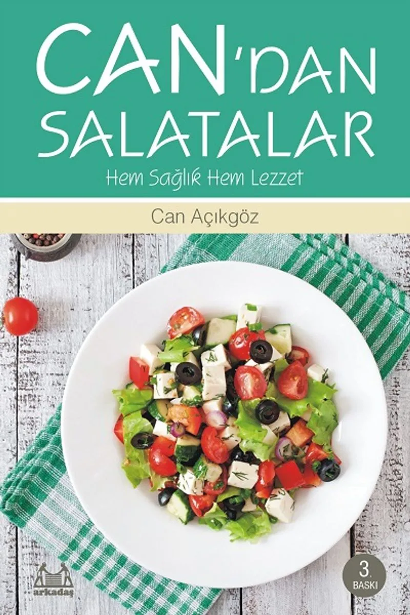 Can'dan Salatalar Hem Sağlık Hem Lezzet