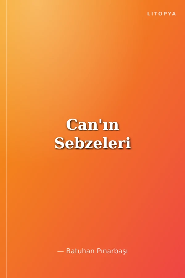 Can'ın Sebzeleri