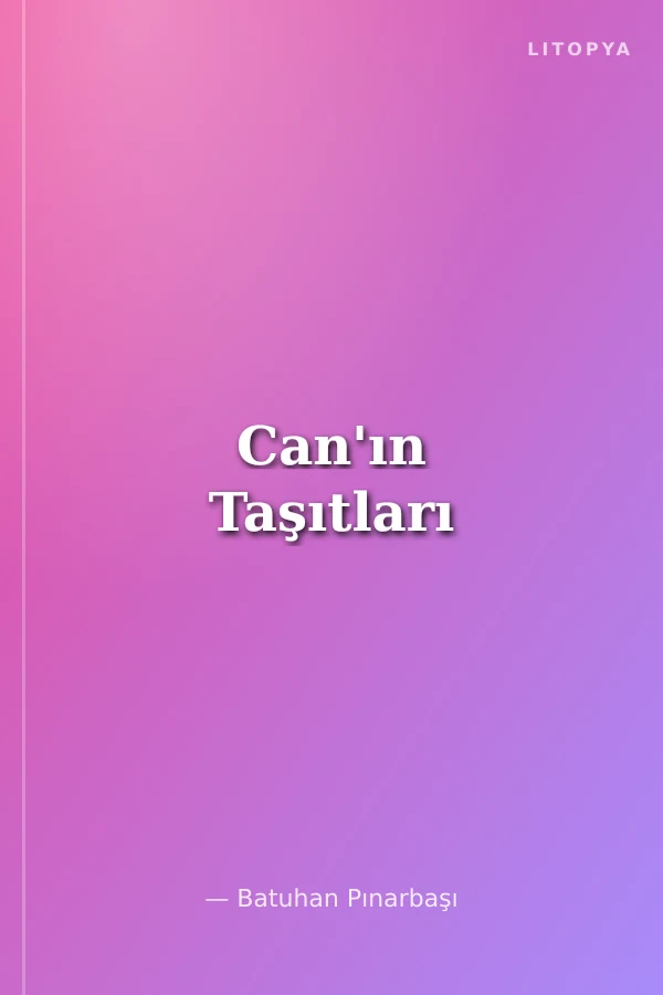 Can'ın Taşıtları