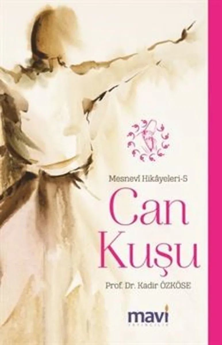 Can Kuşu / Mesnevi Hikayeleri 5