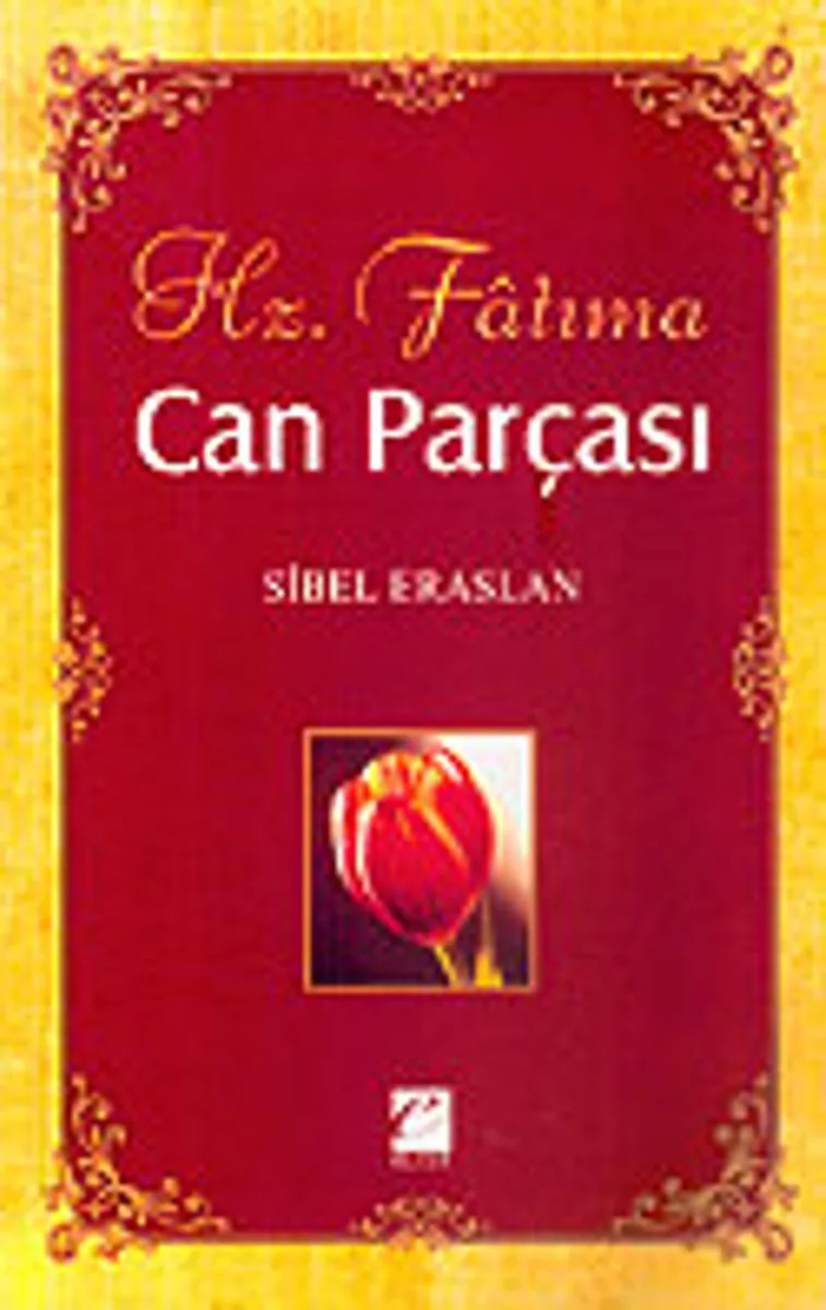 Can Parçası Hz. Fatıma