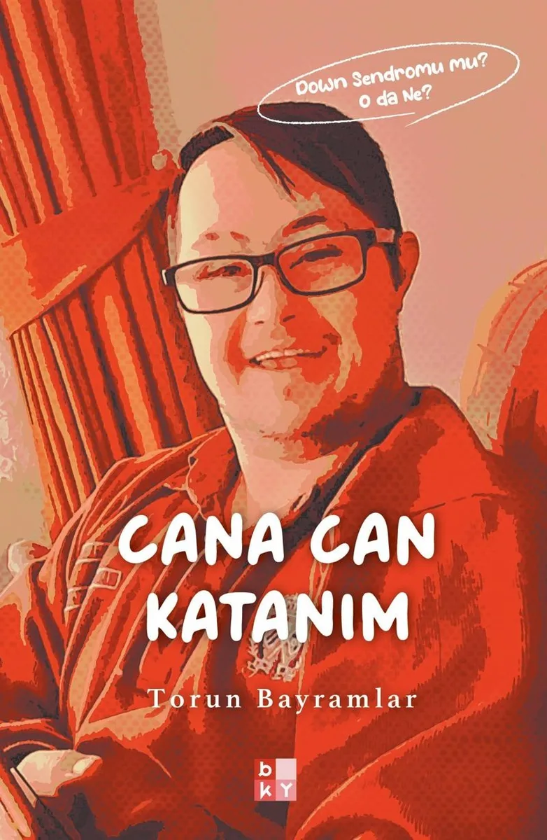 Cana Can Katanım Down Sendromu Mu? O da Ne
