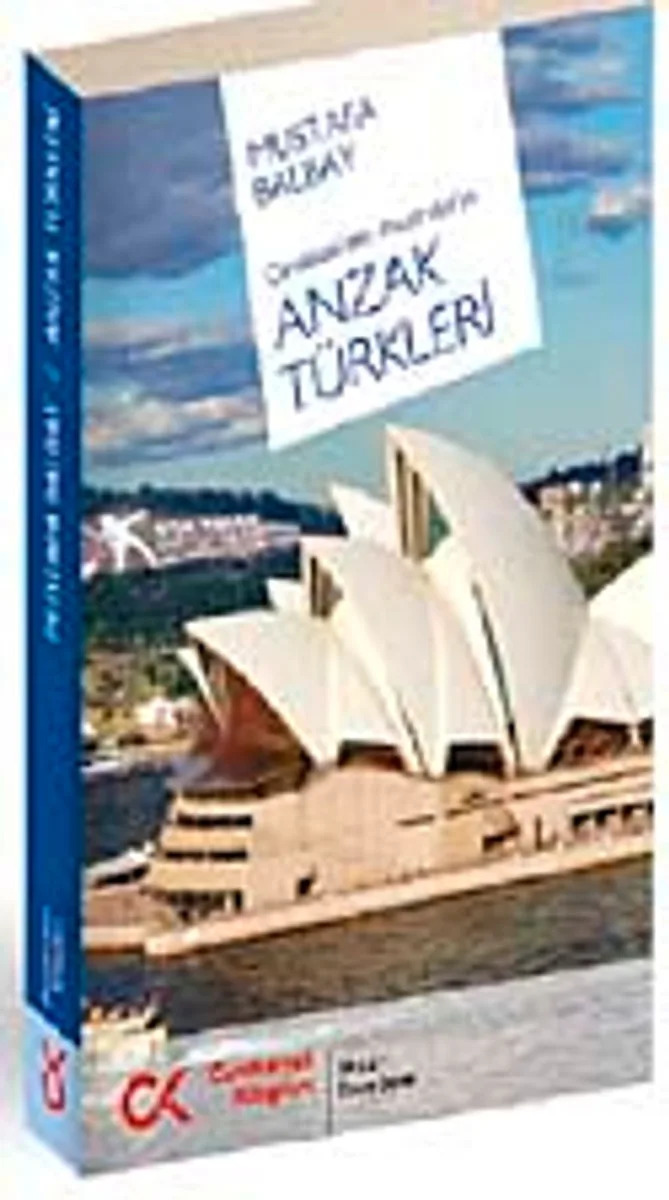 Çanakkale'den Avustralya'ya Anzak Türkleri