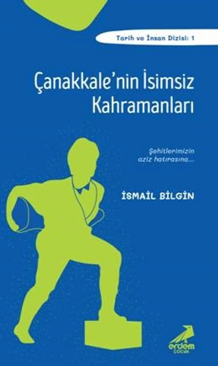 Çanakkale'nin İsimsiz Kahramanları