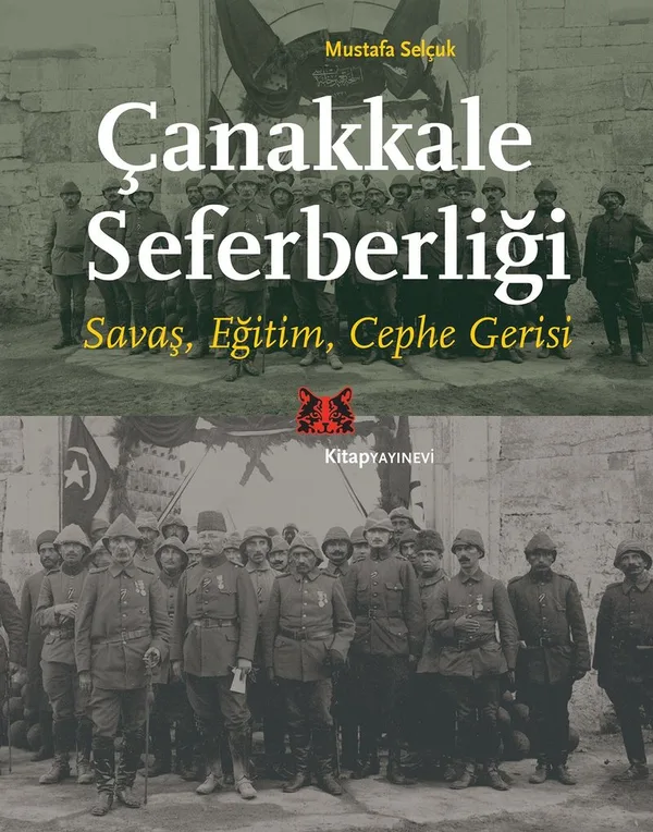 Çanakkale Seferberliği Savaş, Eğitim, Cephe Gerisi