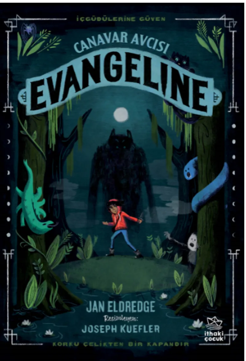 Canavar Avcısı Evangeline