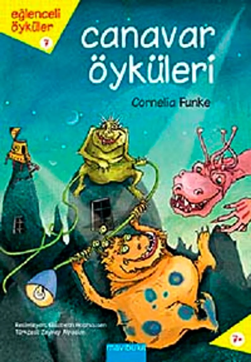 Canavar Öyküleri / Eğlenceli Öyküler Dizisi 7