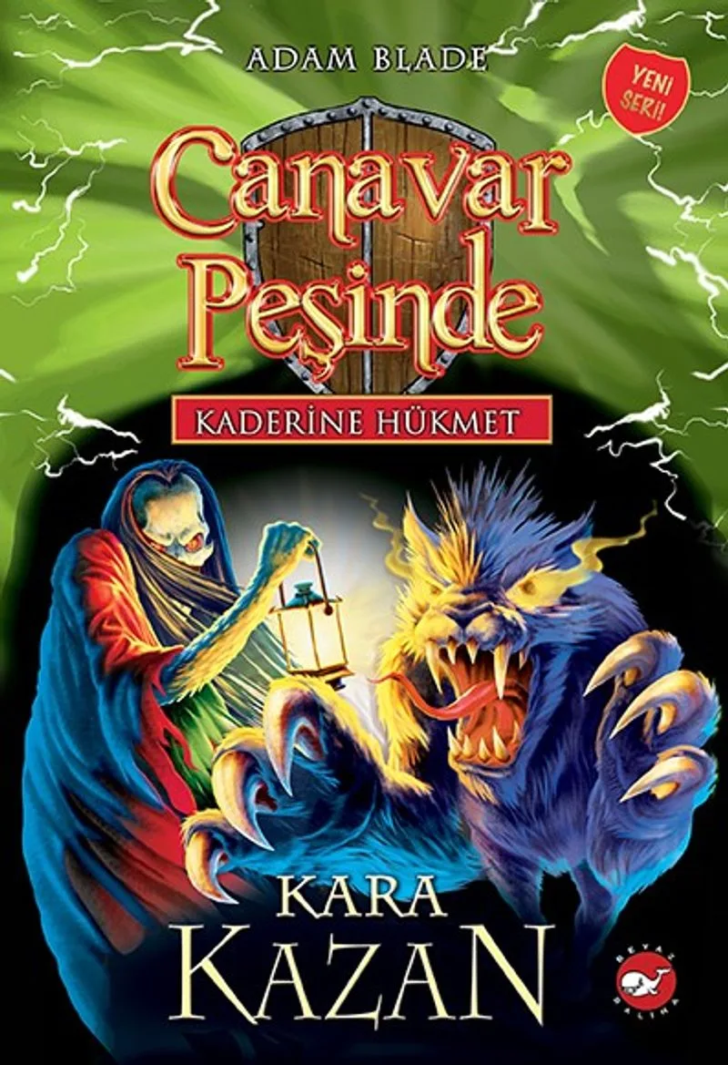 Canavar Peşinde / Kaderine Hükmet 1 Kara Kazan