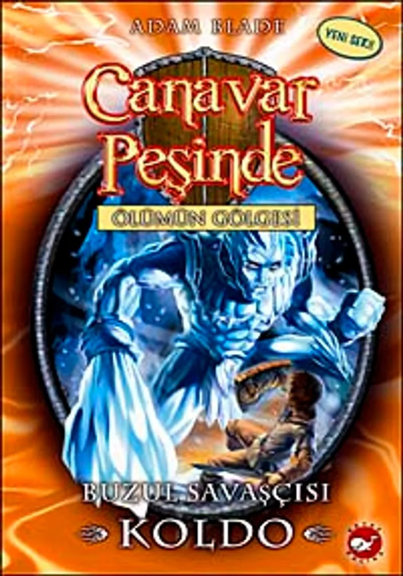 Canavar Peşinde / Ölümün Gölgesi -28 Buzul Savaşçısı Koldo