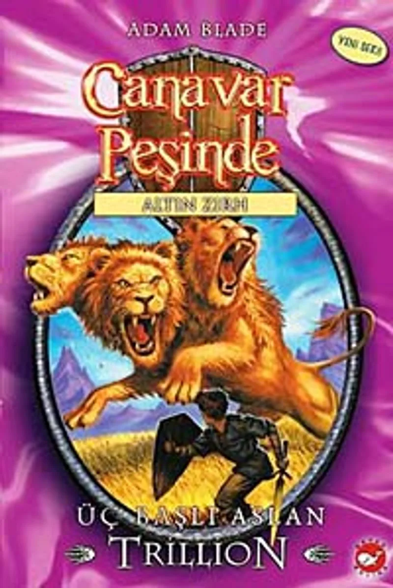 Canavar Peşinde Üç Başlı Aslan Trillion / Altın Zırh Serisi 12. Kitap