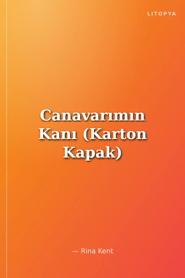 Canavarımın Kanı (Karton Kapak)