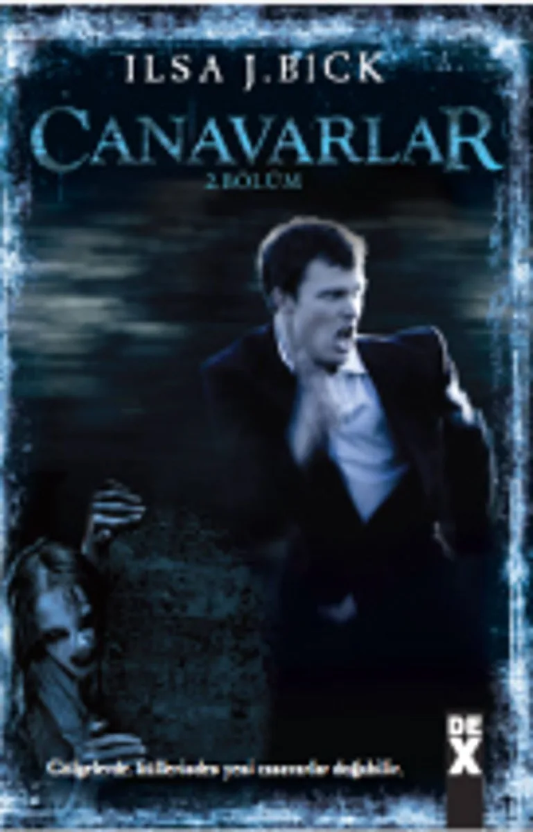 Canavarlar 2. Bölüm