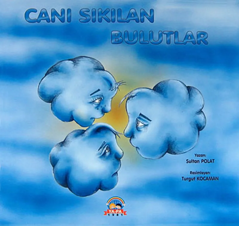 Canı Sıkılan Bulutlar