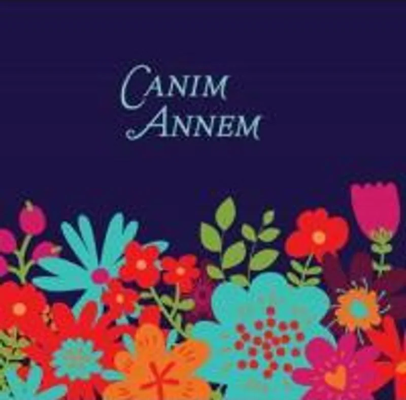 Canım Annem