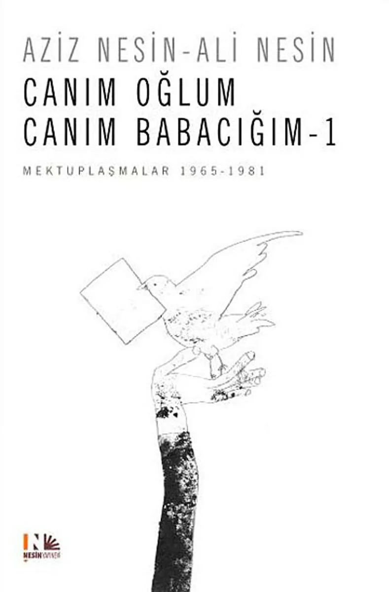 Canım Oğlum Canım Babacım 1 Mektuplaşmalar 1965-1981