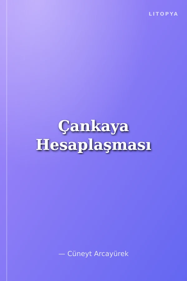 Çankaya Hesaplaşması
