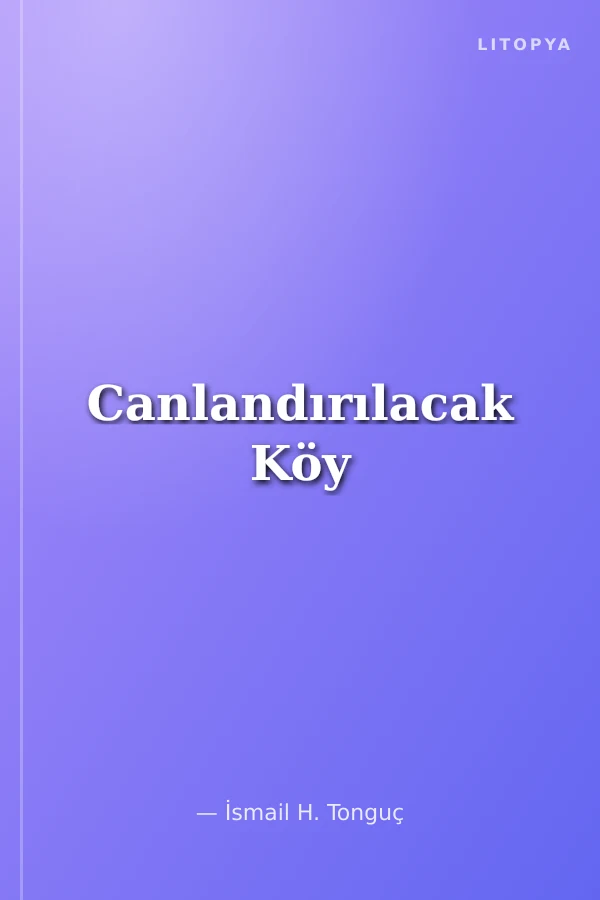 Canlandırılacak Köy