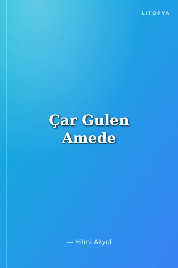 Çar Gulen Amede