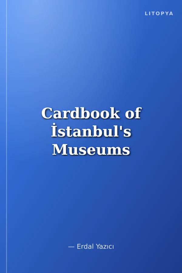 Cardbook of İstanbul's Museums