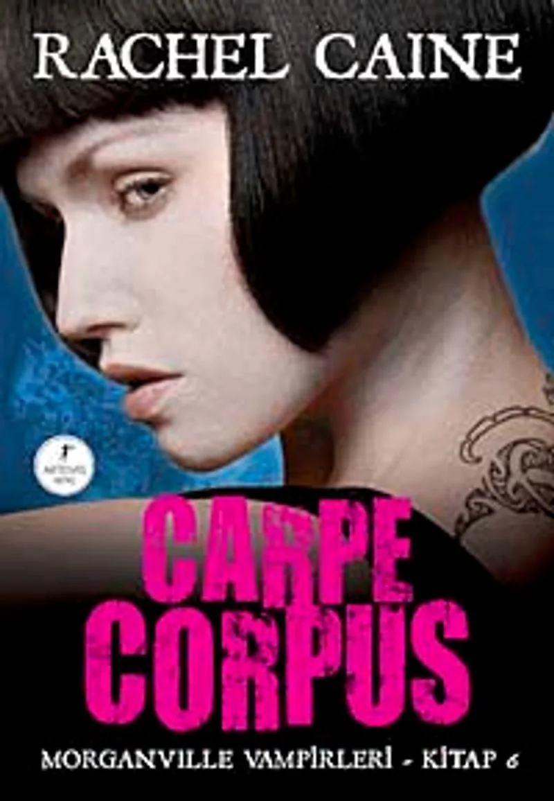 Carpe Corpus/ Morganville Vampirleri-6. Kitap
