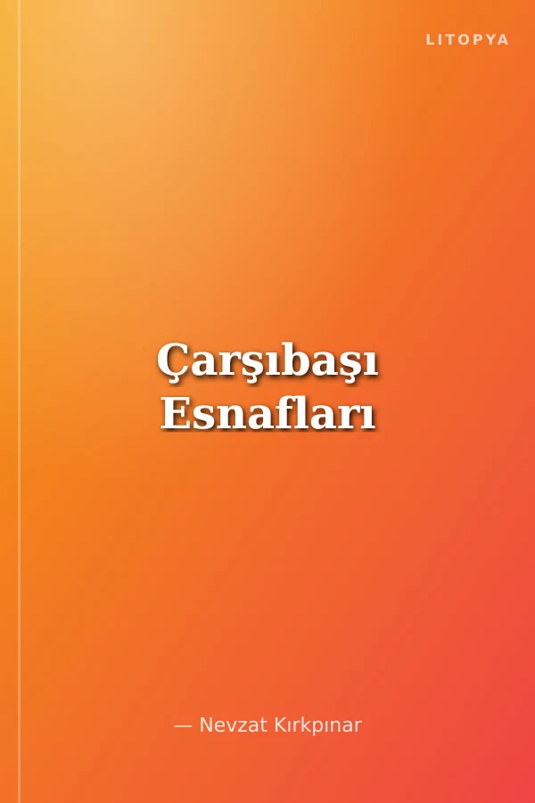 Çarşıbaşı Esnafları