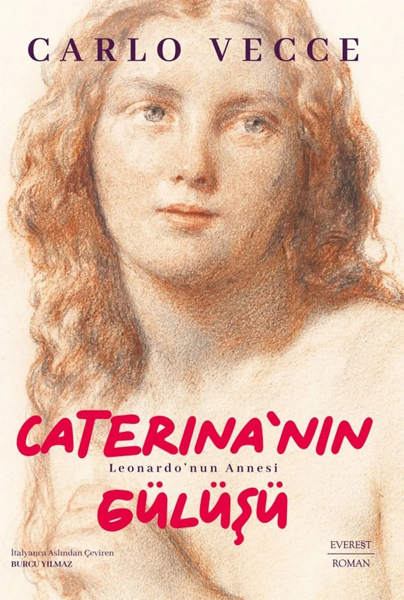 Caterina'nın Gülüşü Leonardo'nun Annesi