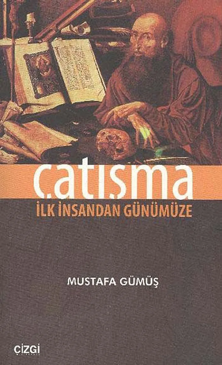 Çatışma İlk İnsandan Günümüze