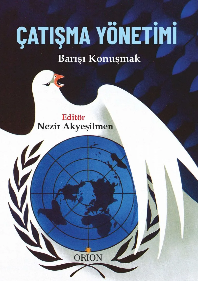 Çatışma Yönetimi Barışı Konuşmak