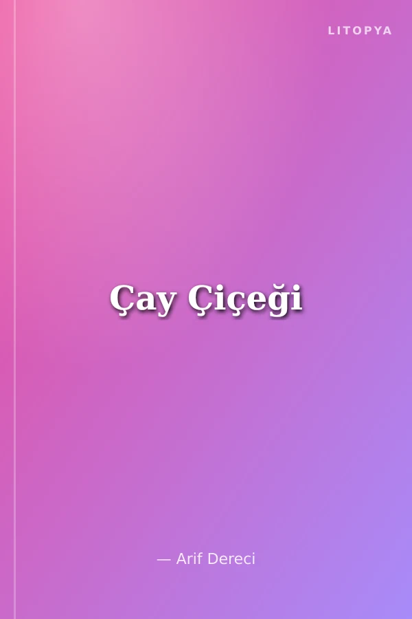 Çay Çiçeği
