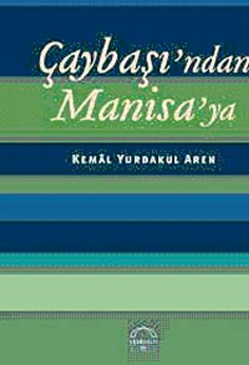 Çaybaşı'ndan Manisa'ya
